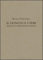 Il domani e l'ieri. Silloge di composizioni europee