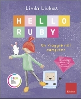 Hello Ruby. Un viaggio nel computer