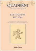 Quaderni del premio letterario Giuseppe Acerbi. Letteratura Lituana