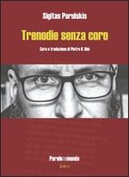 Trenodie senza coro