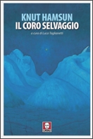 Il coro selvaggio