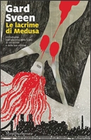 Le lacrime di Medusa