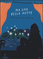 Ma una bella notte