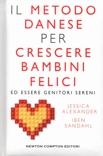 Il metodo danese per crescere bambini felici