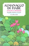 Almanacco di fiabe antiche e moderne
