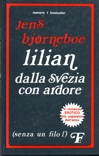 Lilian. Dalla Svezia con ardore