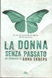 La donna senza passato