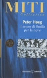 Il senso di Smilla per la neve