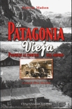 La Patagonia Vieja