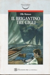 Il brigantino Tre Gigli