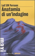 Anatomia di un'indagine