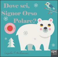 Dove sei signor orso polare?