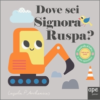 Dove sei signora Ruspa?