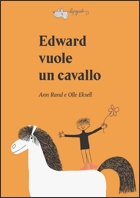 Edward vuole un cavallo