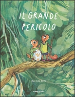 Il grande pericolo