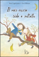 Il mio cuore ride e saltella