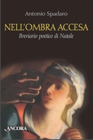 Nell'ombra accesa