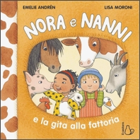 Nora e Nanni e la gita alla fattoria