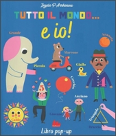 Tutto il mondo... E io!